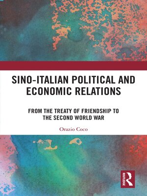cover image of Sino-Italian Political and Economic Relations